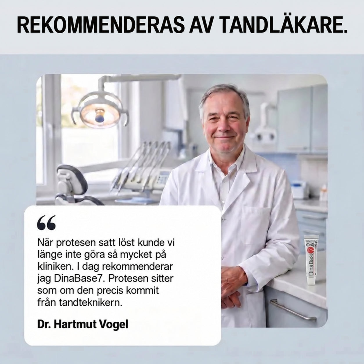 Rekommenderad av tandläkare