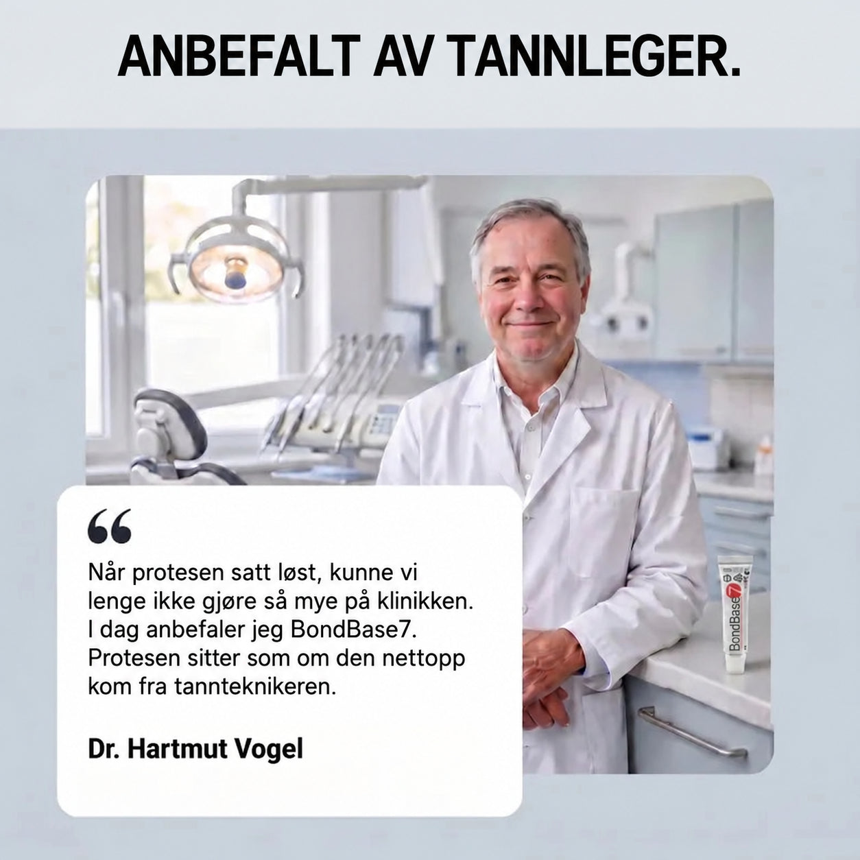 Anbefalt av tannleger